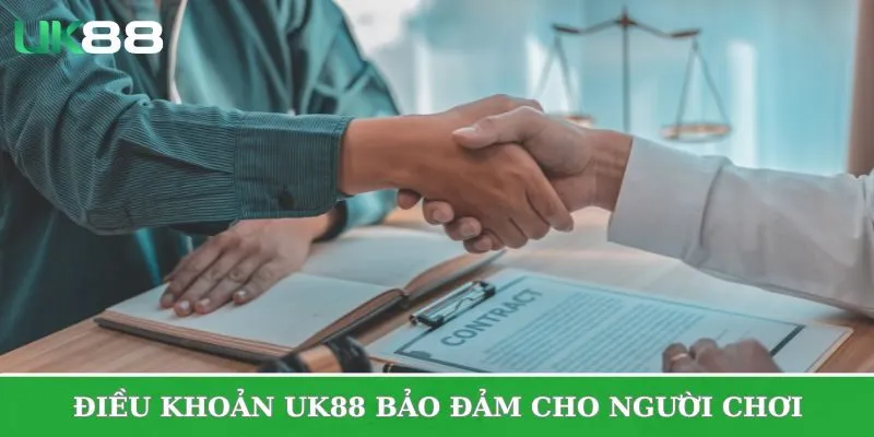 Điều khoản điều kiện UK88 đảm bảo quyền lợi cho các bên